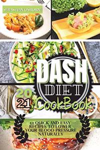Dash Diet Cookbook 2021