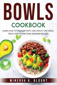 Bowls Cookbook