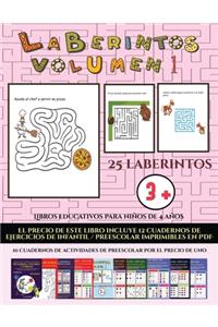 Libros educativos para niños de 4 años (Laberintos - Volumen 1): (25 fichas imprimibles con laberintos a todo color para niños de preescolar/infantil)