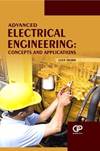 Advanced Electrical Engineering: Concepts And Applications