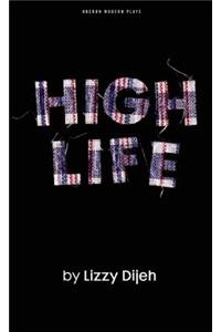 High Life