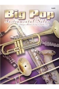 Big Pop Instrumental Solos for Flute