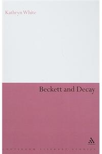 Beckett and Decay