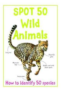 Spot 50 - Wild Animals