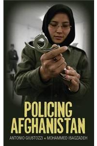 Policing Afghanistan