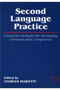Second Language Practice