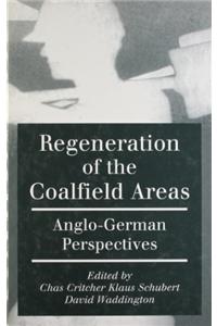 Regeneration of the Coalfield Area