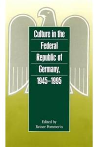 Culture in the Federal Republic of Germany, 1945-1995