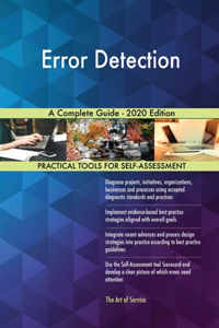 Error Detection A Complete Guide - 2020 Edition