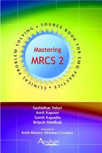 Mastering Mrcs2