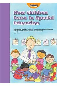 How Children Learn 4 Thinking on Special Educational Needs and Inclusion