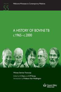 History of Bovine Tb C.1965-C.2000