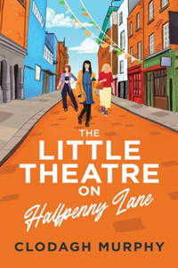 Little Theatre on Halfpenny Lane