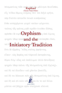 Orphism and the Initiatory Tradition