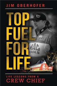 Top Fuel For Life