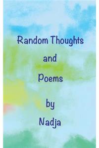 Random Thoughts and Poems