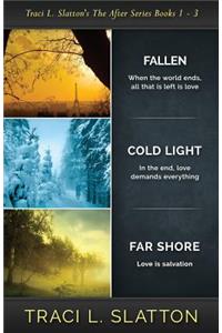 Fallen, Cold Light, Far Shore