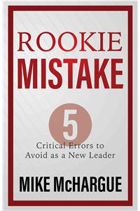 Rookie Mistake