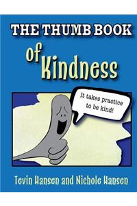 Thumb Book of Kindness