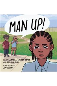 Man Up!