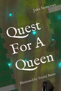 Quest For A Queen