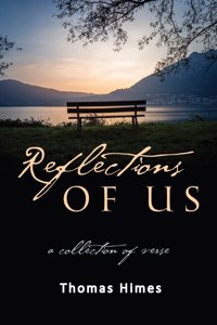 Reflections of Us