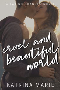 Cruel and Beautiful World