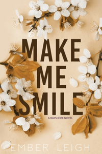 Make Me Smile