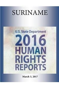 SURINAME 2016 HUMAN RIGHTS Report