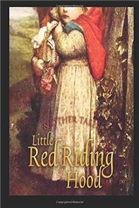 Little Red Riding Hood and Other Tales