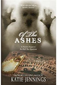 Of The Ashes