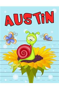 Austin: Personalized Book with Child's Name, Primary Writing Tablet, 65 Sheets of Practice Paper, 1