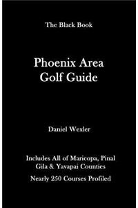The Phoenix Area Golf Guide