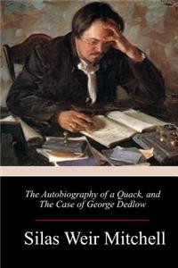 The Autobiography of a Quack, and The Case of George Dedlow
