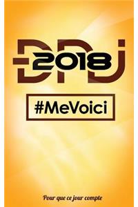 DNJ 2018 - Me voici