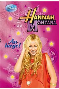 Hannah Montana, L'Integrale Tome 2