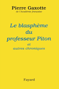 Le Blasphème du professeur Piton