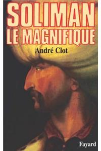 Soliman Le Magnifique