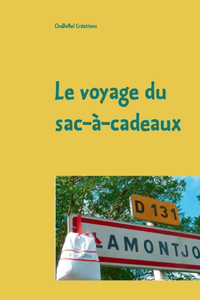 Le voyage du sac-à-cadeaux