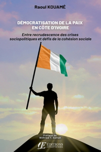 Démocratisation de la paix en côte d'ivoire