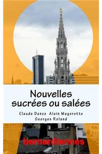 Nouvelles sucrées ou salées