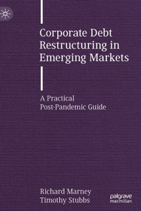 Corporate Debt Restructuring in Emerging Markets