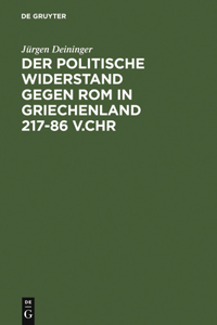 politische Widerstand gegen Rom in Griechenland 217-86 v.Chr