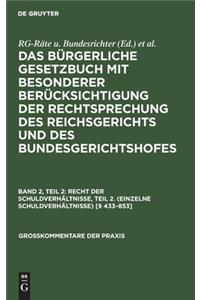 Recht Der Schuldverhältnisse, Teil 2. (Einzelne Schuldverhältnisse) [§ 433-853]