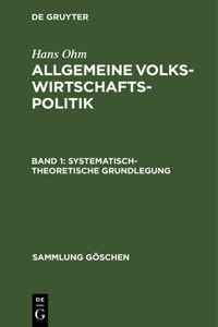 Systematisch-Theoretische Grundlegung