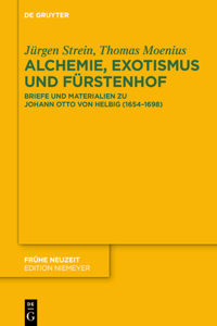 Alchemie, Exotismus Und Fürstenhof