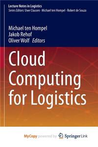 Cloud Computing for Logistics