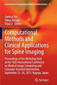 Computational Methods and Clinical Applications for Spine Imaging