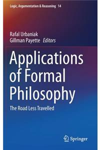 Applications of Formal Philosophy