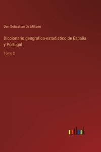 Diccionario geografico-estadistico de España y Portugal